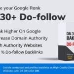 DA (Domain Authority) 30+ Do-follow