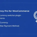 Multi Currency Pro for WooCommerce